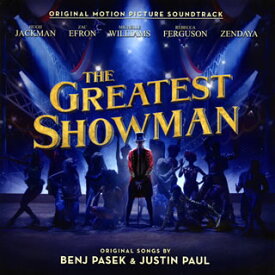 【国内盤CD】「グレイテスト・ショーマン」オリジナル・サウンドトラック ／ ジャスティン・ポール&ベンジ・パセック