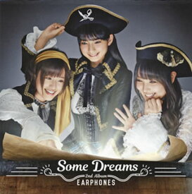 【国内盤CD】イヤホンズ ／ Some Dreams