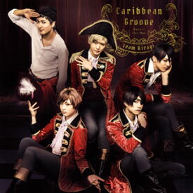 【国内盤CD】ミュージカル「スタミュ」team柊〜Caribbean Groove ／ team柊