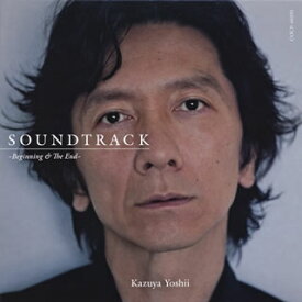 【国内盤CD】吉井和哉 ／ SOUNDTRACK〜Beginning&The End〜