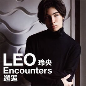 【国内盤CD】LEO ／ 玲央 Encounters:邂逅