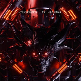 【国内盤CD】CROSSFAITH ／ EX MACHINA