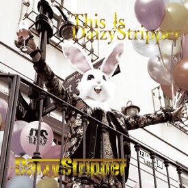 【国内盤CD】DaizyStripper ／ This is DaizyStripper(Expert盤)[2枚組]