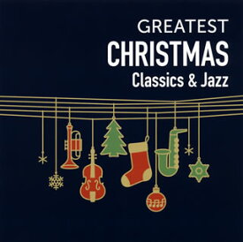 【国内盤CD】GREATEST CHRISTMAS-Classics&Jazz-[2枚組]