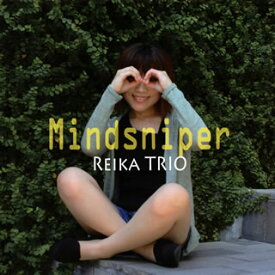 【国内盤CD】REIKA TRIO ／ Mindsniper
