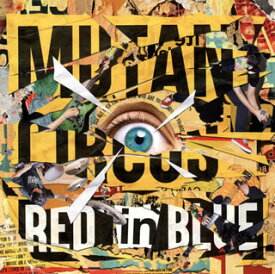 【国内盤CD】RED in BLUE ／ MUTANT CIRCUS