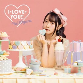 【国内盤CD】小倉唯 ／ I・LOVE・YOU!! [CD+DVD][2枚組][期間限定盤(期間限定盤)]