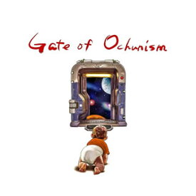 【国内盤CD】Ochunism ／ Gate of Ochunism