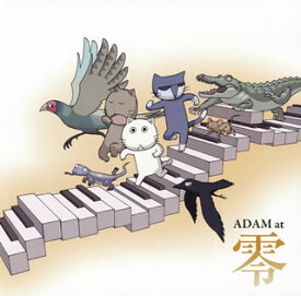【国内盤CD】ADAM at ／ 零