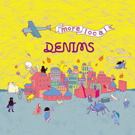 【国内盤CD】DENIMS ／ more local