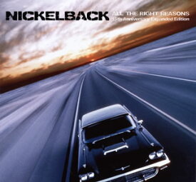 【国内盤CD】【新品】ニッケルバック ／ オール・ザ・ライト・リーズンズ(15周年記念エクスパンデッド・エディション)[2枚組]