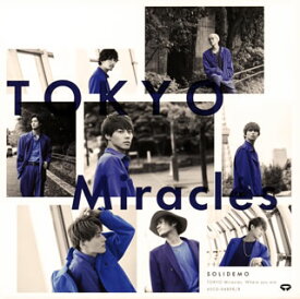 【国内盤CD】SOLIDEMO ／ TOKYO Miracles [CD+DVD][2枚組]