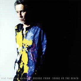 【国内盤CD】YUSUKE CHIBA-SNAKE ON THE BEACH- ／ real light real darkness [CD+DVD][2枚組]