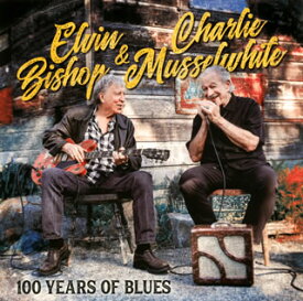 【国内盤CD】エルヴィン・ビショップ&チャーリー・マッスルホワイト ／ ブルースの100年