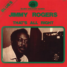 【国内盤CD】ジミー・ロジャース ／ ザッツ・オール・ライト[初回出荷限定盤(完全限定生産)]