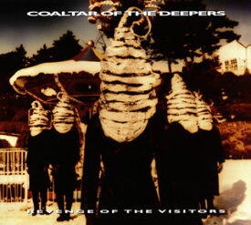 【国内盤CD】COALTAR OF THE DEEPERS ／ REVENGE OF THE VISITORS
