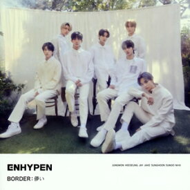 【国内盤CD】ENHYPEN ／ BORDER:儚い[初回出荷限定盤(初回限定盤B CD+Photo Book)]