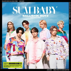 【国内盤CD】BALLISTIK BOYZ from EXILE TRIBE ／ SUM BABY [CD+DVD][2枚組]