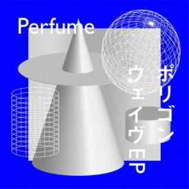 【国内盤CD】Perfume ／ ポリゴンウェイヴEP [CD+BD][2枚組][初回出荷限定盤(初回限定盤A 2DISCS CD+Blu-ray)]