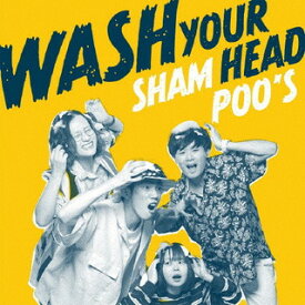 【国内盤CD】シャンプーズ ／ WASH YOUR HEAD