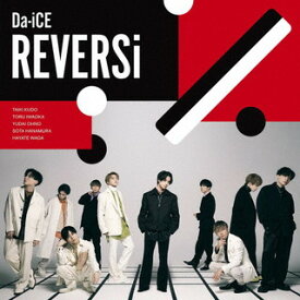 【国内盤CD】Da-iCE ／ REVERSi