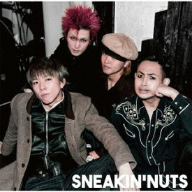 【国内盤CD】SNEAKIN'NUTS ／ SNEAKIN'NUTS