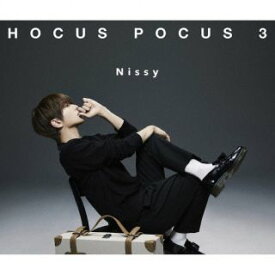 【国内盤CD】Nissy(西島隆弘) ／ HOCUS POCUS 3 [CD+BD][3枚組]