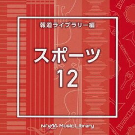 【国内盤CD】NTVM Music Library 報道ライブラリー編 スポーツ12