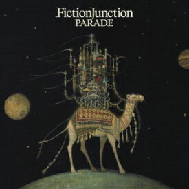 【国内盤CD】FictionJunction ／ PARADE【J2023/4/19発売】