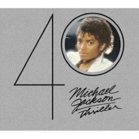 【国内盤CD】マイケル・ジャクソン ／ スリラー 40周年記念エクスパンデッド・エディション[2枚組]