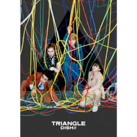 【国内盤CD】DISH ／／／ TRIANGLE [CD+BD][2枚組][初回出荷限定盤(初回生産限定盤A)]【J2023/2/1発売】