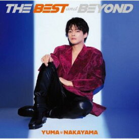 【国内盤CD】中山優馬 ／ THE BEST and BEYOND【J2023/2/1発売】