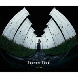 【国内盤CD】Aimer ／ Open α Door [CD+BD][2枚組][初回出荷限定盤(初回生産限定盤A)]【J2023/7/26発売】