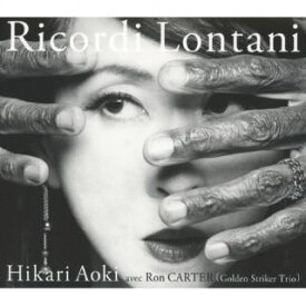 【国内盤CD】青紀ひかり ／ Ricordi Lontani【J2023/6/28発売】