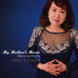 【国内盤CD】大橋美加 ／ My Mother's Music "Mika sings Martha"【J2023/8/23発売】