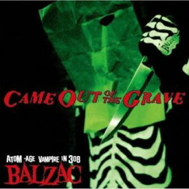 【国内盤CD】BALZAC ／ CAME OUT OF THE GRAVE -20th Anniversary Compilation-[2枚組]【J2024/6/6発売】