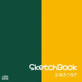 【国内盤CD】【新品】玉城まさゆき ／ SketchBook【J2024/08/10発売】