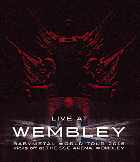 ただ今クーポン発行中です 国内盤ブルーレイ BABYMETAL LIVE AT WEMBLEY 信用 ARENA WORLD TOUR 2016 2016.4.2 SSE BM2016 23発売 11 off THE at 大放出セール ステッカー付 kicks