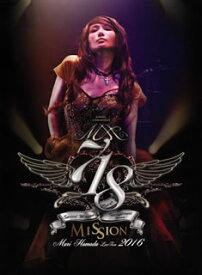 【国内盤DVD】浜田麻里 ／ Mari Hamada Live Tour 2016 MISSION〈2枚組〉 [2枚組]