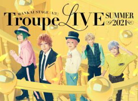 【国内盤ブルーレイ】MANKAI STAGE A3!Troupe LIVE〜SUMMER 2021〜〈2枚組〉[2枚組]