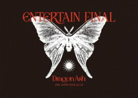 【国内盤ブルーレイ】Dragon Ash ／ 25th ANNIV.TOUR 22 ／ 23～ENTERTAIN～FINAL 25th ANNIV.スペシャルエディション〈初回限定盤・2枚組〉[2枚組][初回出荷限定]【BM2023/8/30発売】