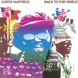 【輸入盤ブルーレイ・オーディオ】【新品】CURTIS MAYFIELD / BACK TO THE WORLD (カーティス・メイフィールド)(QUAD)【BM2026/4/3発売】