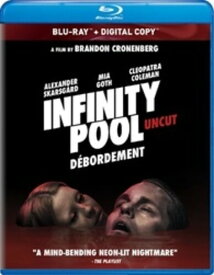 【輸入盤ブルーレイ】【新品】INFINITY POOL: UNCUT【B2023/4/21発売】(インフィニティ・プール)