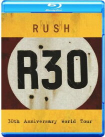 【輸入盤ブルーレイ】Rush: R30: 30th Anniversary World Tour
