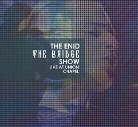 【輸入盤ブルーレイ】Enid / Bridge Show/Live at Union Chapel