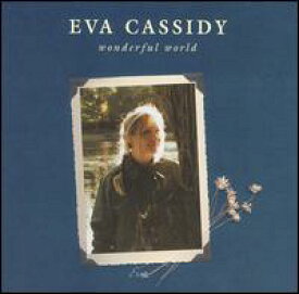 【輸入盤CD】Eva Cassidy / Wonderful World (エヴァ・キャシディ)