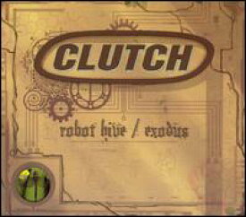 【輸入盤CD】Clutch / Robot Hive: Exodus (クラッチ)