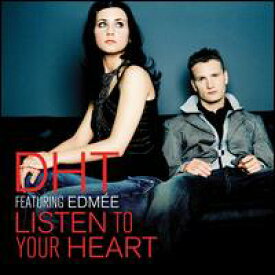 【輸入盤CD】D.H.T. / Listen To Your Heart (DHT)