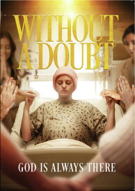 【輸入盤DVD】【新品】WITHOUT A DOUBT: GOD IS ALWAYS THERE【D2025/12/2発売】