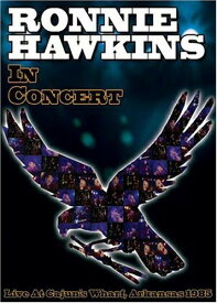 【輸入盤DVD】RONNIE HAWKINS / IN CONCERT